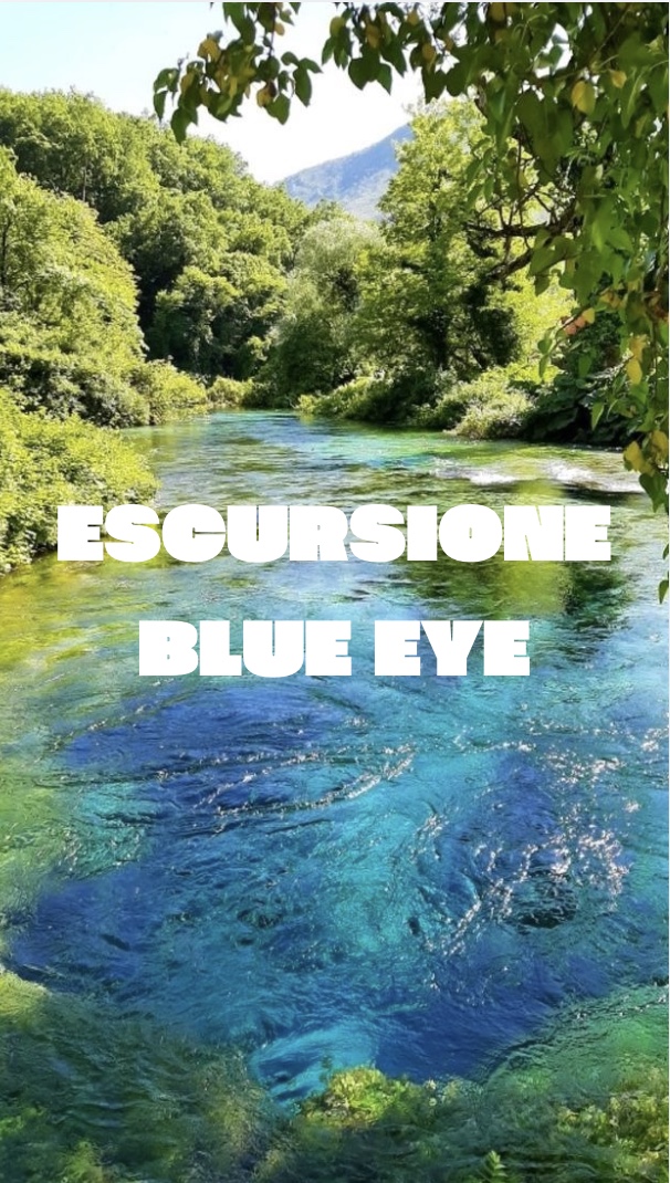 ESCURSIONE BLUE EYE