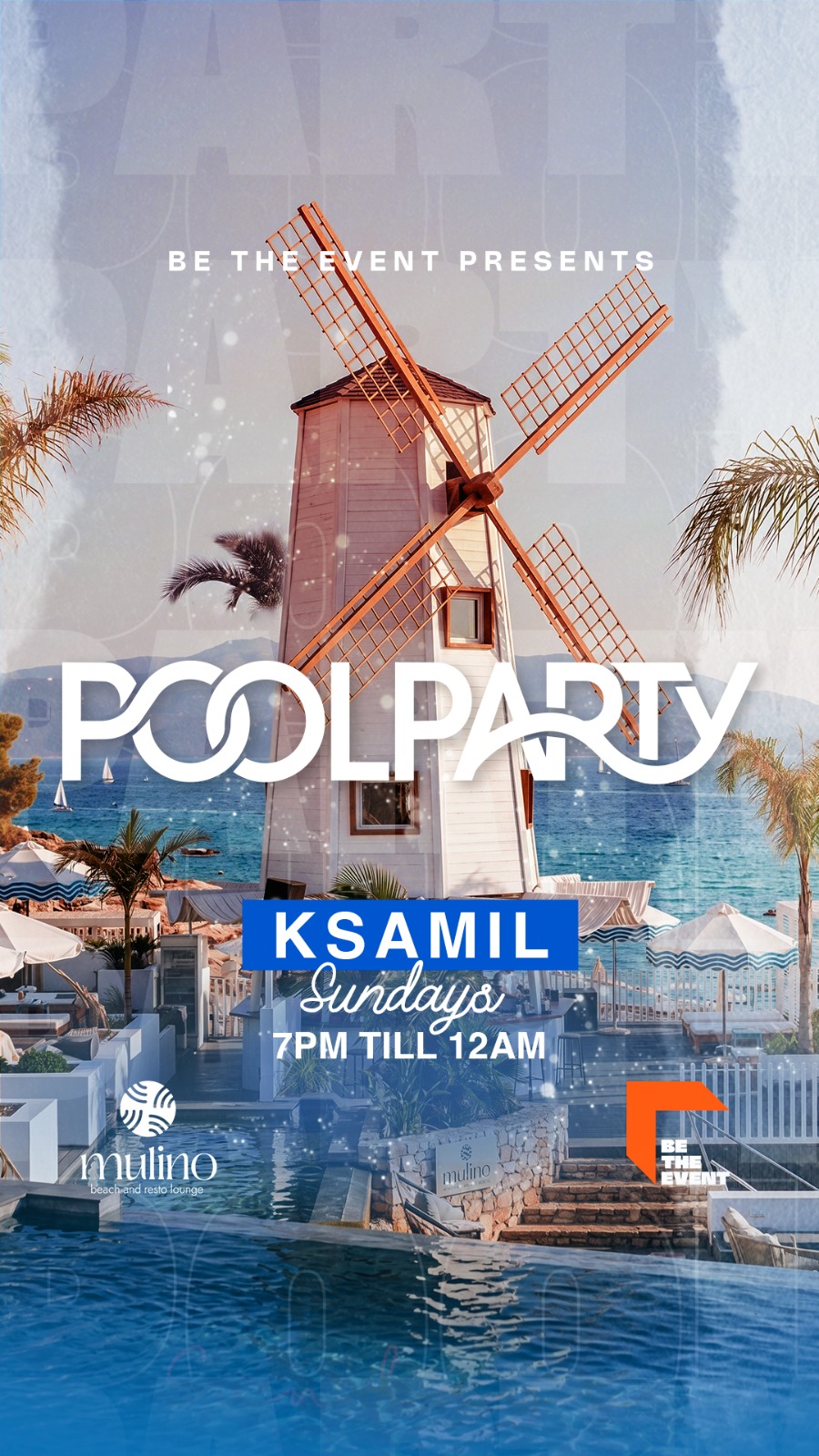 MULINO POOL PARTY